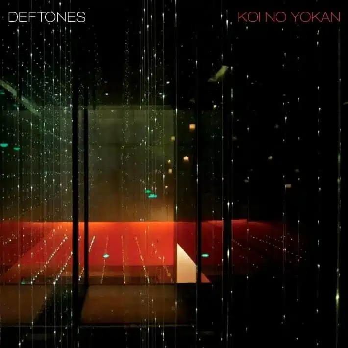 Deftones- Koi No Yokan