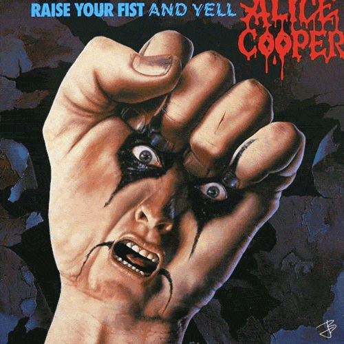 alice cooper - raise your fist and yell