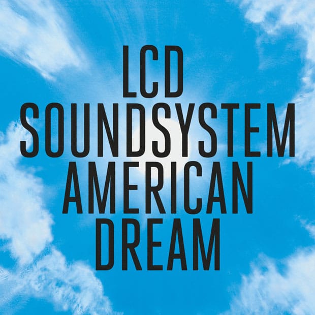 lcd soundsystem american dream