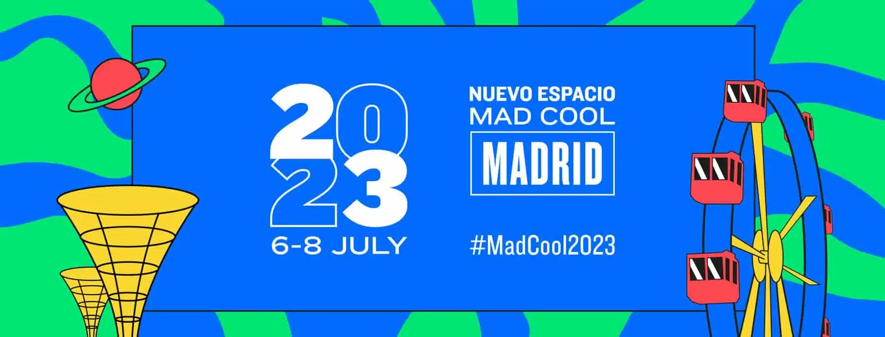 Mad Cool 2023: cartel definitivo, entradas y detalles del festival de Madrid