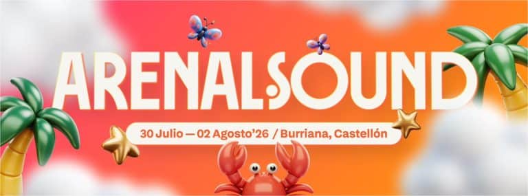 Arenal Sound 2026 Cartel Entradas Precios Y Toda La Info Arenal Sound 2026 768x285 